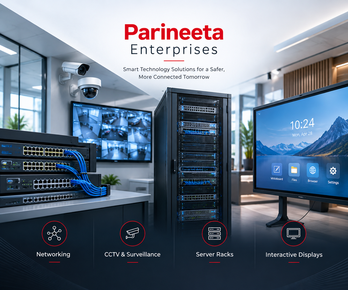 Networking and CCTV surveillance solutions by Parineeta Enterprises